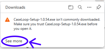 Browser Downloads panel warning that CaseLoop-Setup.exe is not commonly downloaded, with the 
